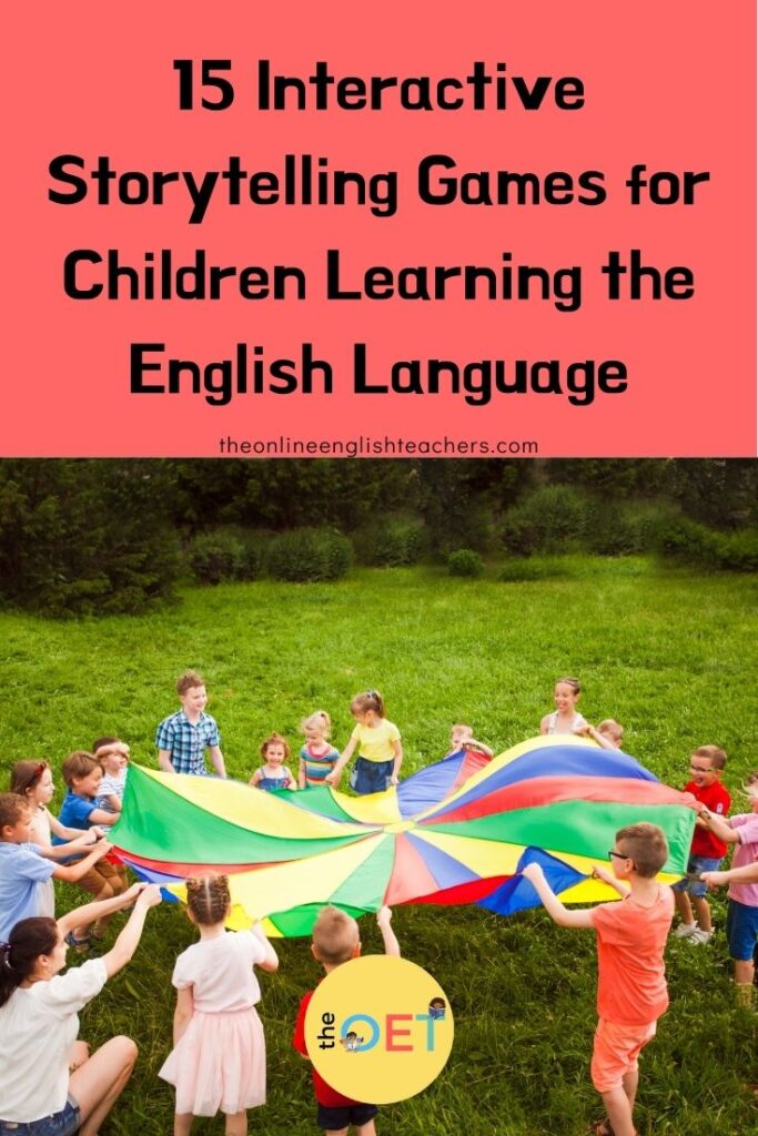 15 Interactive Storytelling Games for Children Learning the English ...