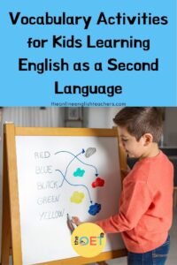 Text reads "vocabulary activities for kids learning English as a second language" with a picture of a boy standing next to a whiteboard. He is joining colour vocabulary words with a picture of each colour together.