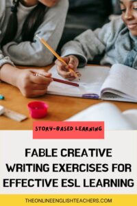 Text reads "Fable creative writing exercises for effective ESL learning" with a picture of a teacher and a boy sitting together looking through his writing.