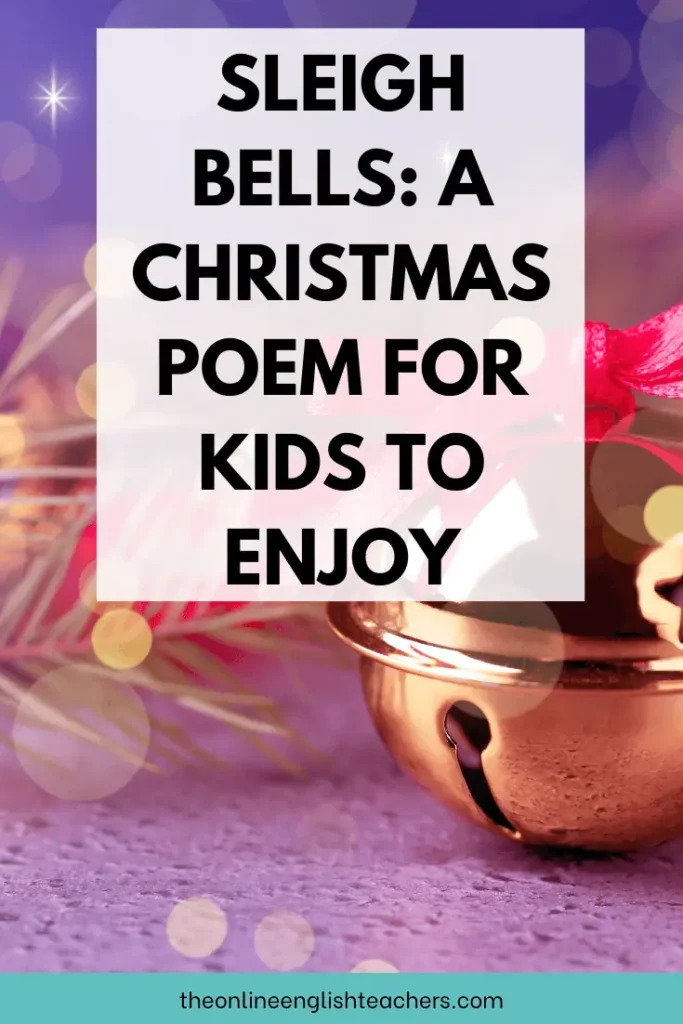 Text reads "Sleigh bells. A christmas poem for kids to enjoy" with a photo of a bell behind it.