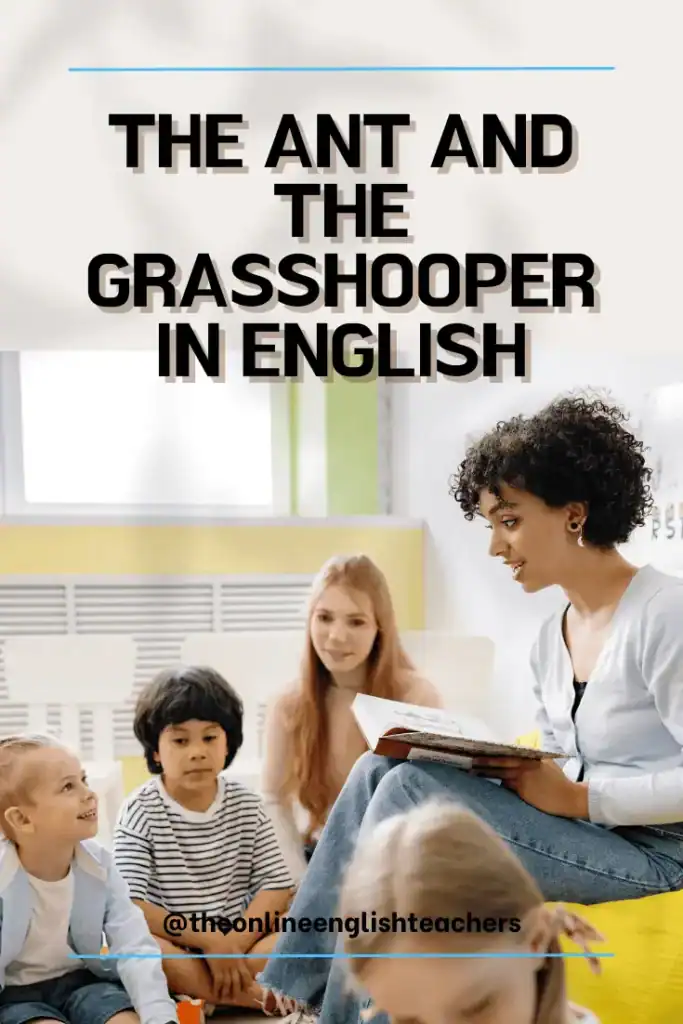 Text reads "the ant and the grasshopper in English" with a photo of a teacher reading a book to students sitting on the floor.