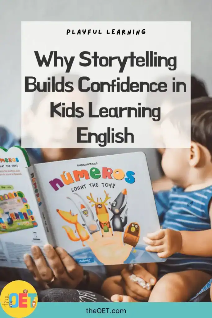 Text reads "why storytelling builds confidence in kids learning English" with a photo of a mum, dad, and baby looking at a number book together.