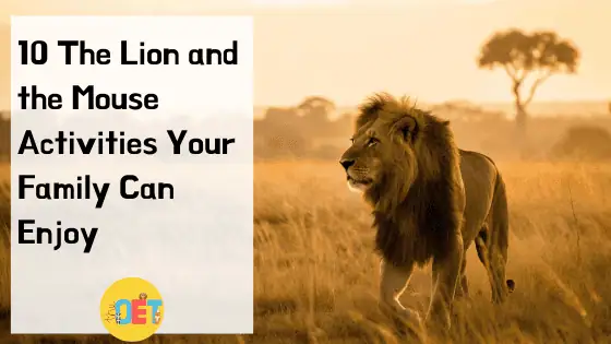 Text reads "10 the lion and the moues activities your family can enjoy" with a photo of a lion walking through the grass