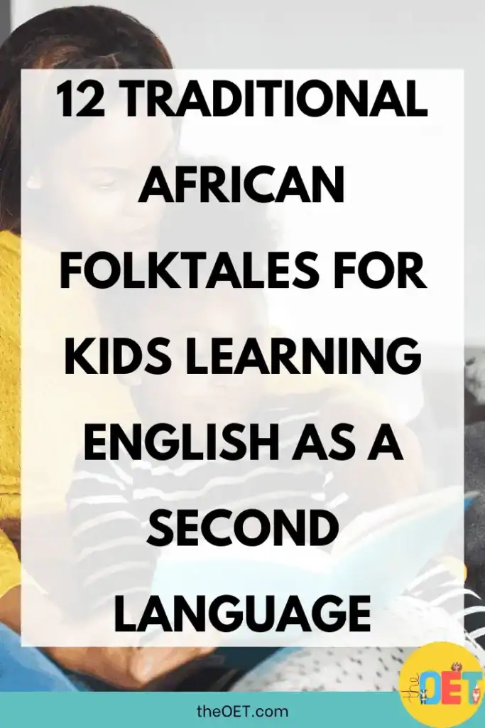Text reads "12 traditional African folktales for kids learning English as a second language" with a photo behind of a mother and child reading a book together.